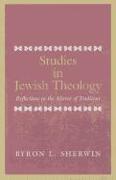 Studies in Jewish Theology