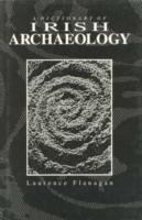 A Dictionary of Irish Archaeology