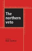 The Northern veto