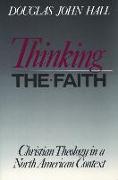 Thinking the Faith