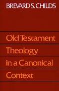 Old Testament Theology Canonic