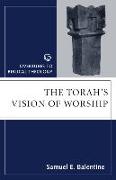 Torahs Vision of Worship