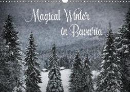 Magical Winter in Bavaria (Wall Calendar 2018 DIN A3 Landscape)