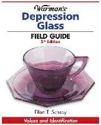 Warman's Depression Glass Field Guide