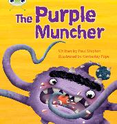 Bug Club Phonics Fiction Year Two Phase 5 Set 26 The Purple Muncher