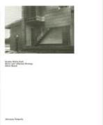 Gordon Matta-Clark: Works and Collected Writings