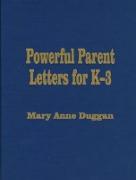 Powerful Parent Letters for K-3