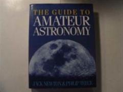 The Guide to Amateur Astronomy