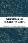 Expertisation and Democracy in Europe