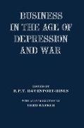 Business in the Age of Depression and War