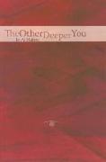 The Other Deeper You