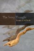 The Ivory Thought: Essays on Al Purdy