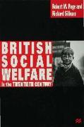 British Social Welfare in the Twentieth Century