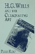 H. G. Wells and the Culminating Ape