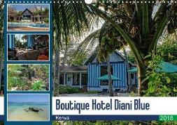 Boutique Hotel Diani Blue (Wall Calendar 2018 DIN A3 Landscape)