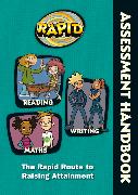 Rapid - Assessment Handbook: the Rapid Route to Raising Attainment