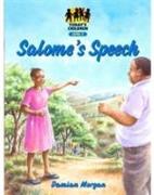 Todays Child, Salome's Speech