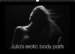 Julia's erotic body parts (Wall Calendar 2018 DIN A3 Landscape)