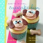 Bake Me I'm Yours ... Cupcake Fun - Over 25 Cute Cake Characters