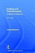 Holding and Psychoanalysis, 2nd edition