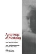 Awareness of Mortality