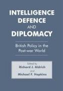 Intelligence, Defence and Diplomacy