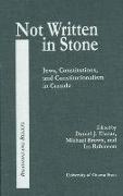 Not Written in Stone: Jews, Constitutions, and Constitutionalism in Canada