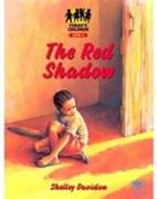 Todays Child, The Red Shadow