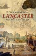 The Making of Lancaster