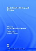 Early Islamic Poetry and Poetics