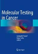 Molecular Testing in Cancer