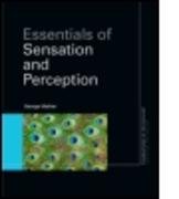 Essentials of Sensation and Perception