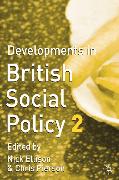 Developments in British Social Policy