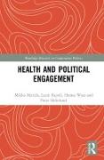 Health and Political Engagement