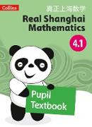 Real Shanghai Mathematics - Pupil Textbook 4.1