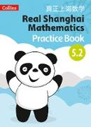 Real Shanghai Mathematics - Pupil Practice Book 5.2