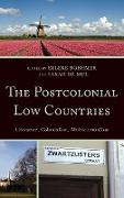 The Postcolonial Low Countries