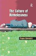 The Culture of Homelessness
