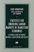 Statistics for Emerging Labour Markets in Transition Economies