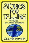 Stories for Telling