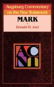 Augsburg Commentary on the New Testament - Mark