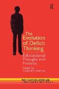 The Evolution of Deficit Thinking