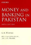 Money and Banking in Pakistan: Money and Banking in Pakistan