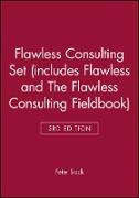 Flawless Consulting 3e Set (includes Flawless Consulting 3e and The Flawless Consulting Fieldbook)