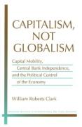 Capitalism, Not Globalism