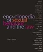 Encyclopedia of Sexual Behavior and the Law