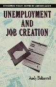 Unemployment and Job Creation