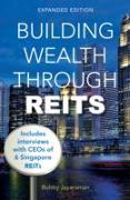 Building Wealth Through REITS