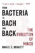 FROM BACTERIA TO BACH & BACK