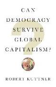 CAN DEMOCRACY SURVIVE GLOBAL C